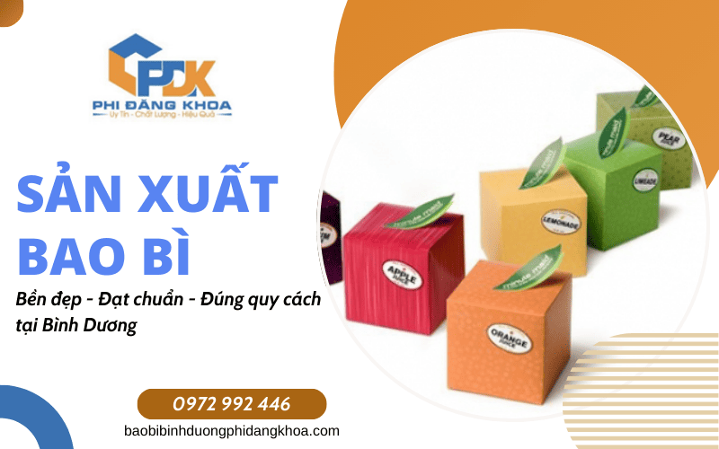 sản xuất bao bì đạt chuẩn tại Bình Dương
