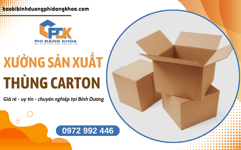 xưởng thùng carton giá rẻ tại Bình Dương